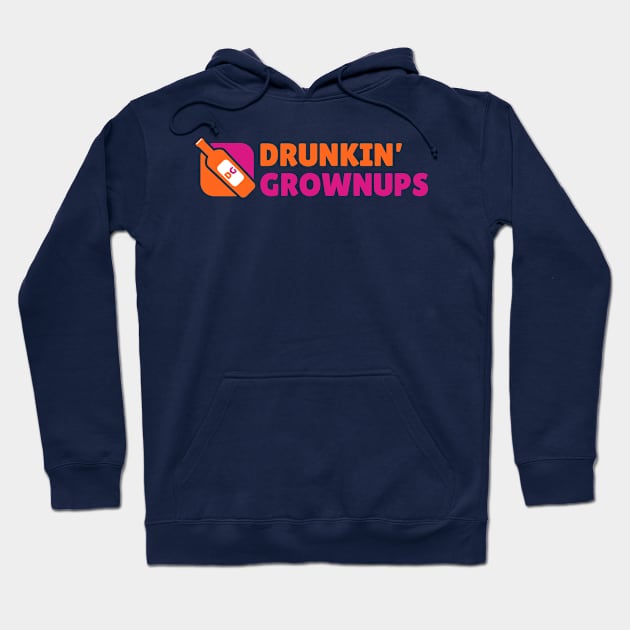 Drunkin Grownups - Logo Parody Hoodie by Bunder Score